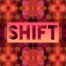 text word SHIFT on kaleidoscope background